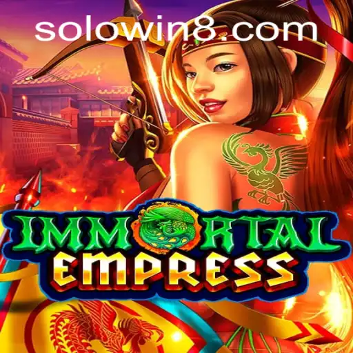 Immortal Empress Solowin Casino Adventure