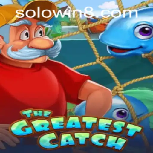 The Thrilling World of 'TheGreatestCatch' at Solowin Casino