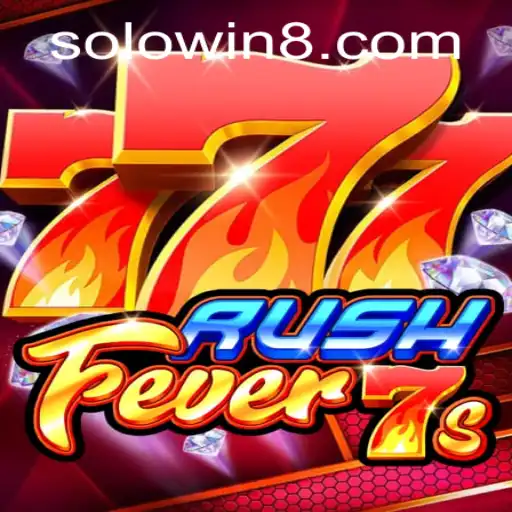 RushFever7s: Unleashing the Thrill at Solowin Casino