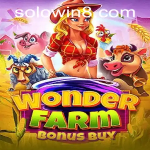 WonderFarmBonusBuy: The Exciting New Game at Solowin Casino